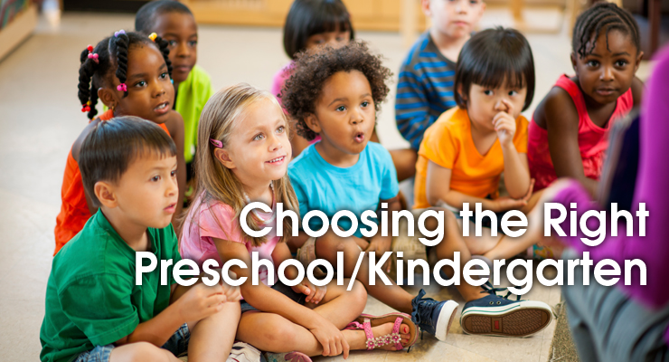 Choosing the Right Preschool/Kindergarten | Parenting OC