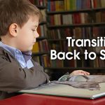 Tips on how to help your family transition to going back to school after COVID-19 pandemic allows kids to go back to school.