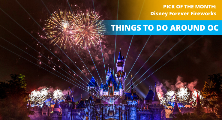 Things to do Around OC Slideshow Disney Fireworks