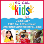 SoCal Kids Fair Free Fun & Educational Interactive Activities