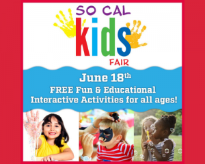 SoCal Kids Fair Free Fun & Educational Interactive Activities